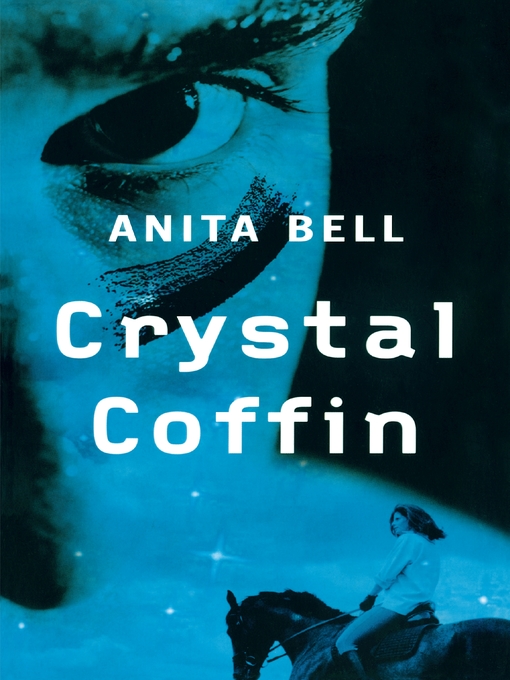 Title details for Crystal Coffin by Anita Bell - Available